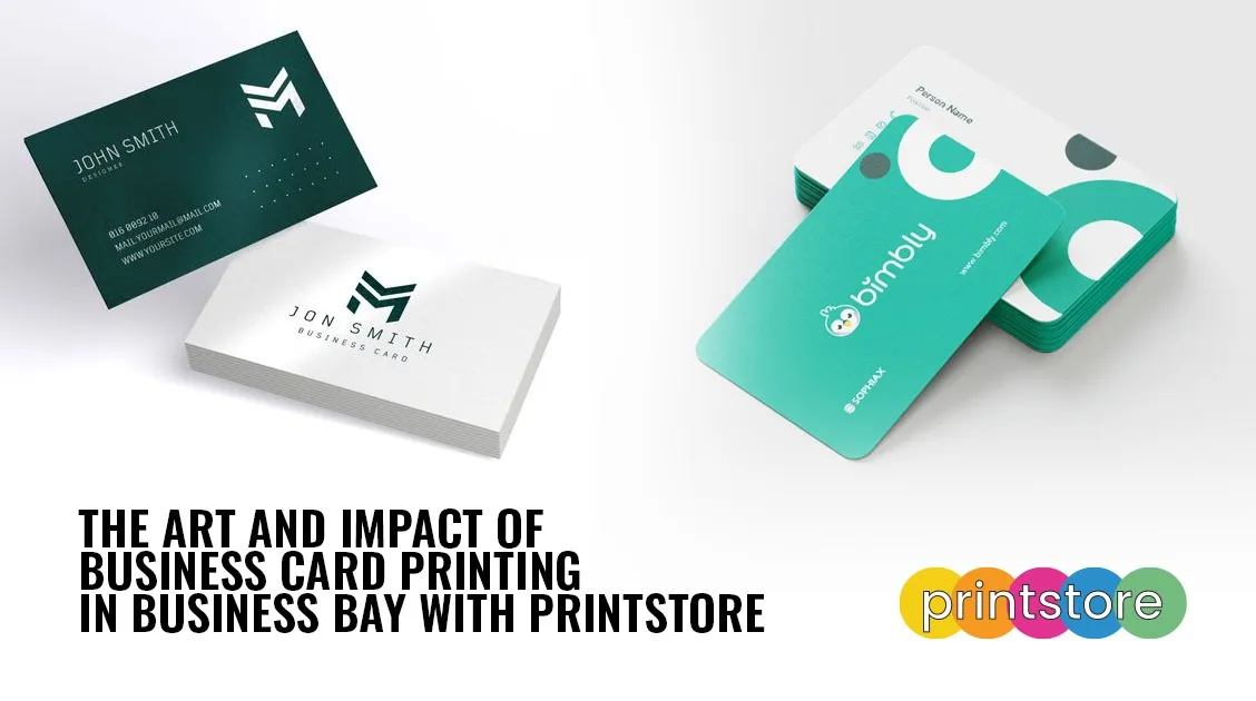Business Card Printing in Business Bay with Printstore